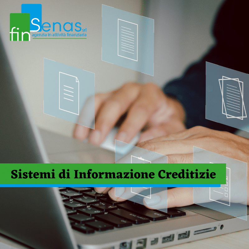 Sistemi di Informazioni creditizie Sistemi di Informazioni creditizie