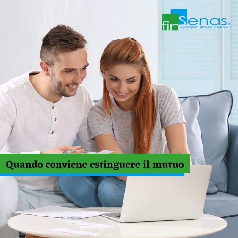 Quando conviene estinguere il mutuo: tutto quello che c’è da sapere Quando conviene estinguere il mutuo: tutto quello che c’è da sapere