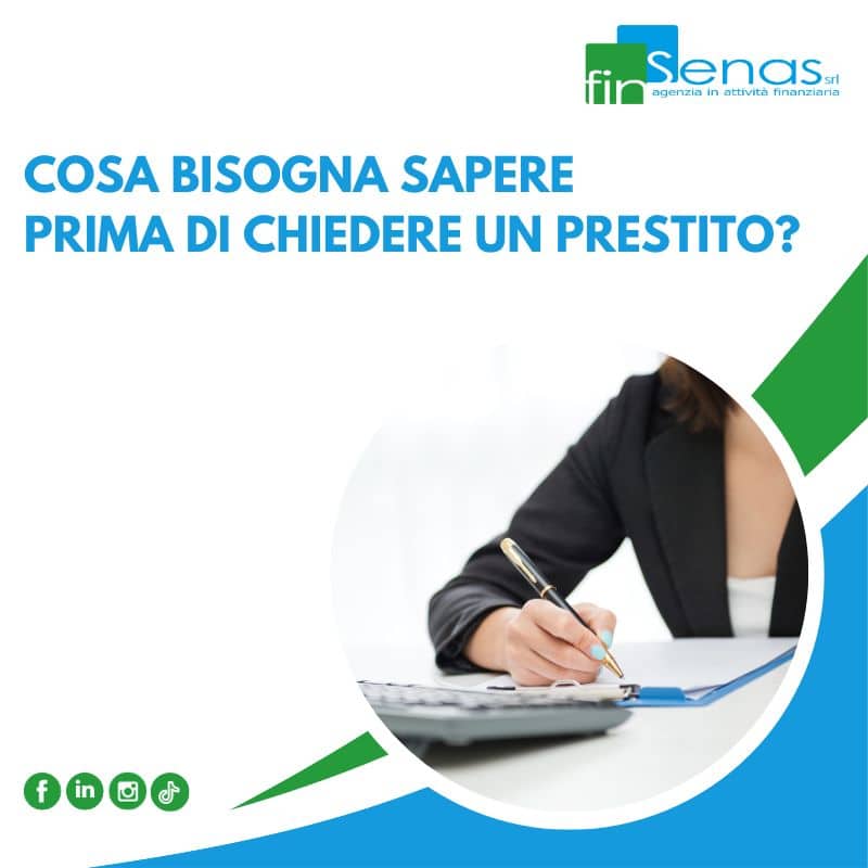 Cosa bisogna sapere prima di chiedere un prestito? Cosa bisogna sapere prima di chiedere un prestito?