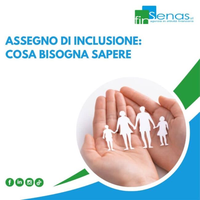 Assegno di inclusione: cosa bisogna sapere Assegno di inclusione: cosa bisogna sapere