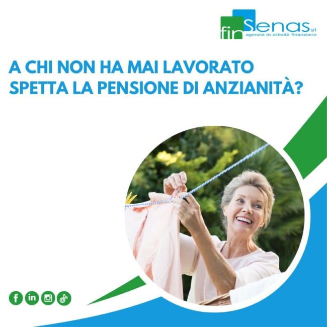 A chi non ha mai lavorato spetta la pensione di anzianità? A chi non ha mai lavorato spetta la pensione di anzianità?